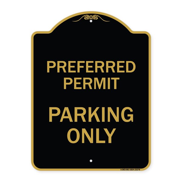 Signmission Designer Series Preferred Permit Parking Only, Black & Gold Aluminum Sign, 18" x 24", BG-1824-23276 A-DES-BG-1824-23276 - main